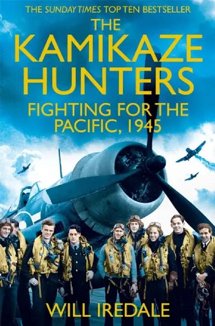 The Kamikaze Hunters by Will Iredale