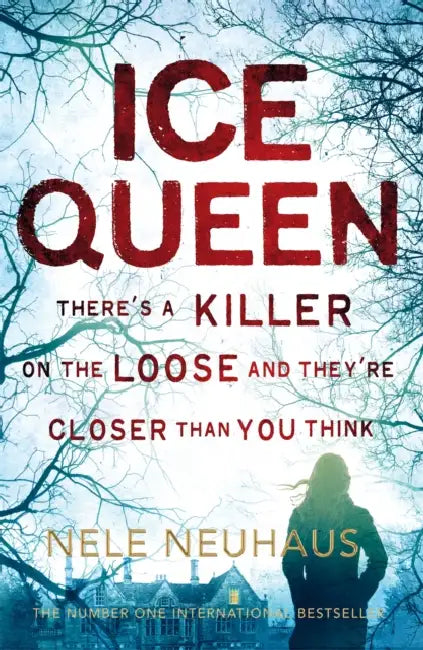 Ice Queen by Nele Neuhaus