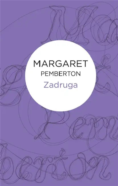 Zadruga by Margaret Pemberton