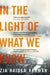 In the Light of What We Know by Zia Haider Rahman