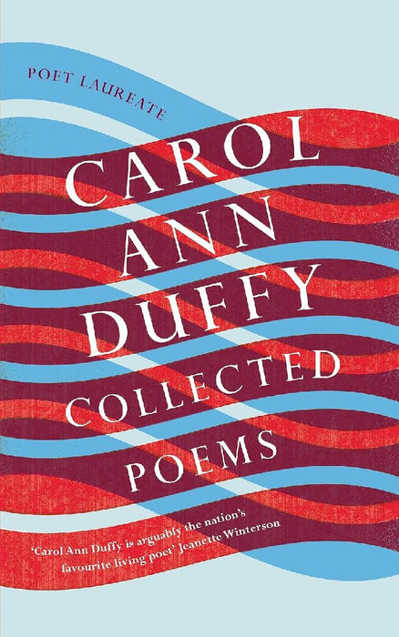 Collected Poems by Carol Ann Duffy DBE