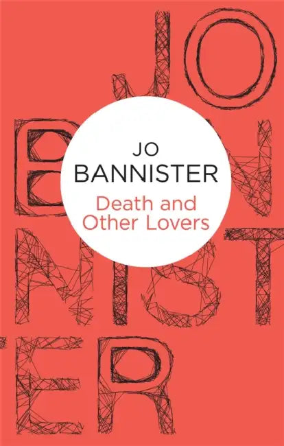 Death and Other Lovers by Jo Bannister