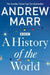 A History of the World by Andrew Marr