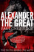 Alexander the Great by Paul Cartledge