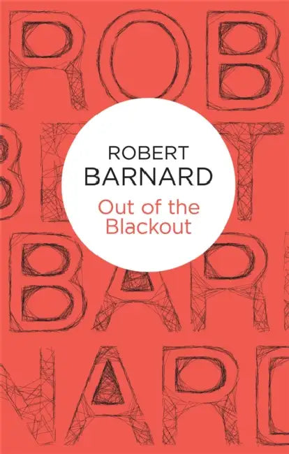 Out of the Blackout by Robert Barnard