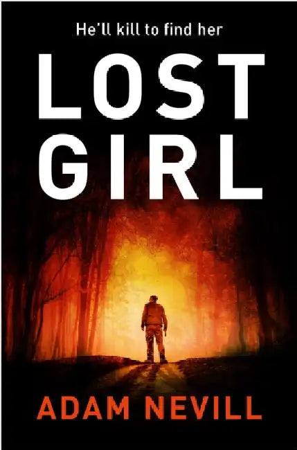 Lost Girl by Nevill, Adam