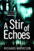 A Stir of Echoes by James Ming Chen