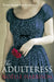The Adulteress by Noelle Harrison