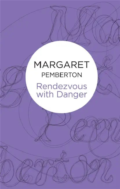 Rendezvous With Danger by Margaret Pemberton
