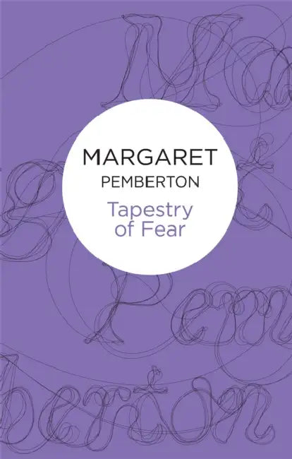 Tapestry of Fear by Margaret Pemberton