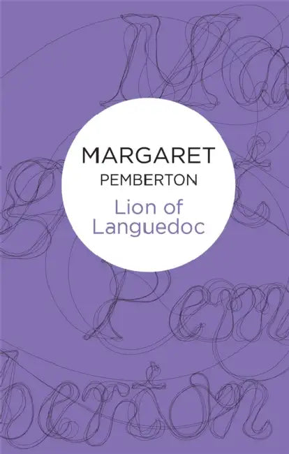 Lion of Languedoc by Margaret Pemberton