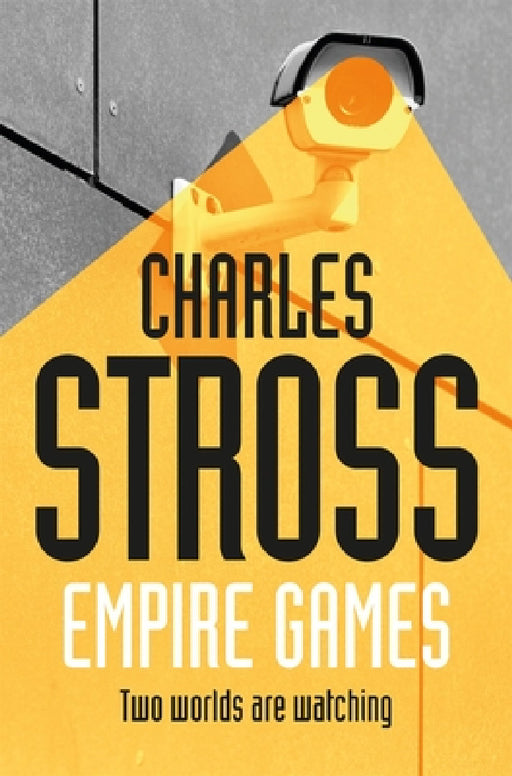 Empire Games by Charles Stross