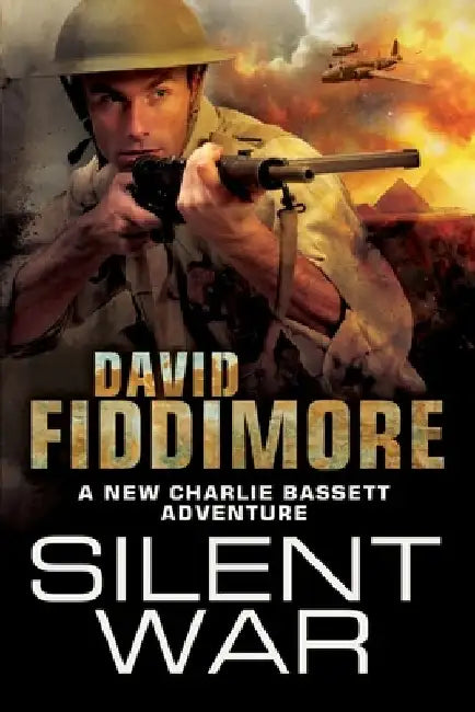 Silent War by David Fiddimore