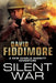 Silent War by David Fiddimore