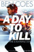 A Day to Kill by Cem Behar