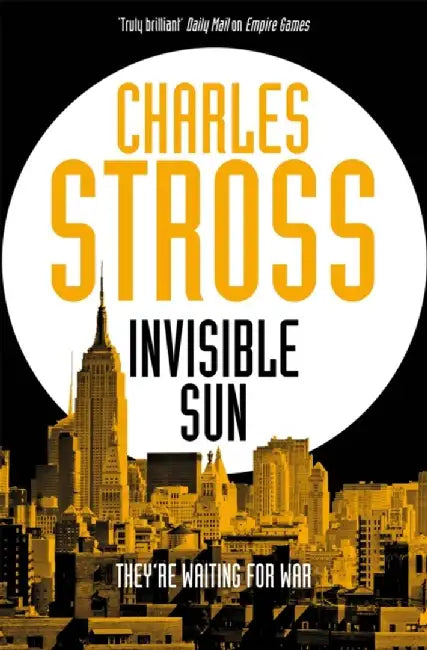 Invisible Sun by Charles Stross
