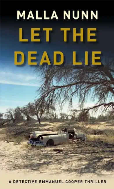 Let The Dead Lie by Malla Nunn