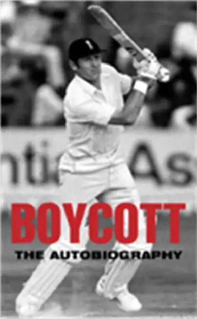 Boycott: The Autobiography by Sally Kilpatrick