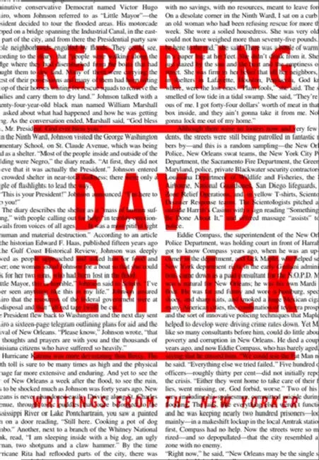 Reporting: Writings from the New Yorker by David Remnick