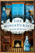 The Miniaturist by Jessie Burton