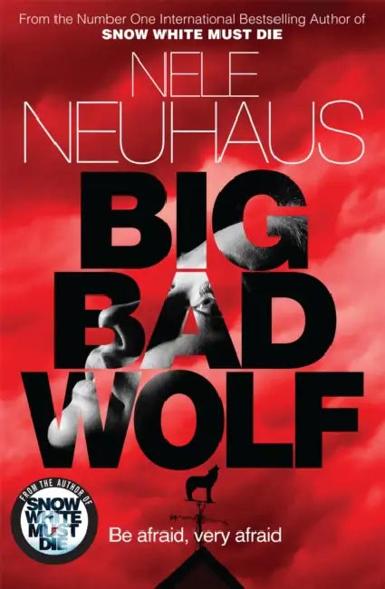 Big Bad Wolf by Nele Neuhaus