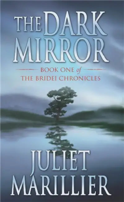 The Dark Mirror by Juliet Marillier