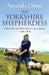The Yorkshire Shepherdess by Amanda Owen