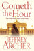 Cometh The Hour by Jaffrey Archer