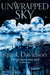 Unwrapped Sky by Rjurik Davidson