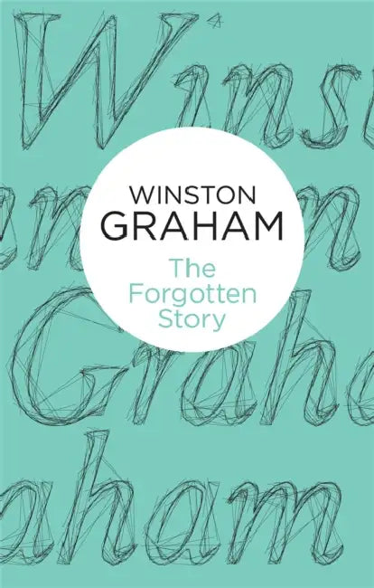 The Forgotten Story by Winston Graham