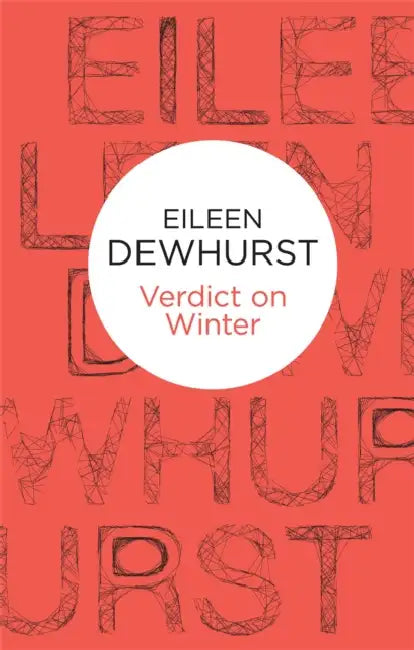 Verdict on Winter by Eileen Dewhurst