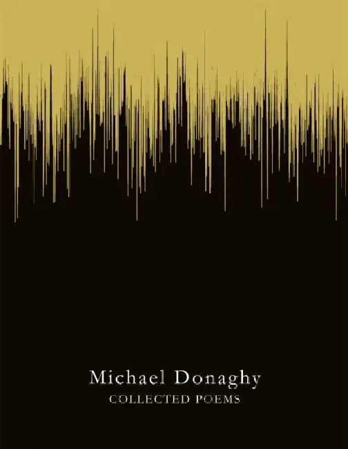 Collected Poems by Michael Donaghy