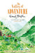 The Valley Of Adventure by Enid Blyton