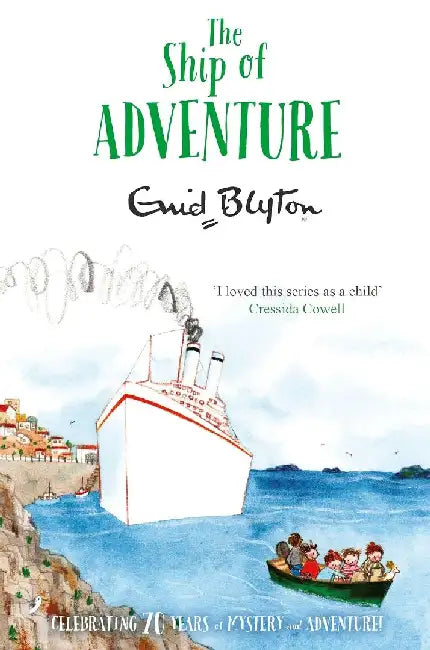 The Ship Of Adventure by Enid Blyton