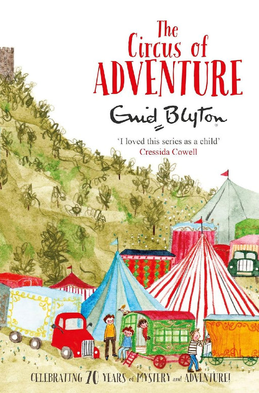 The Circus Of Adventure by Enid Blyton