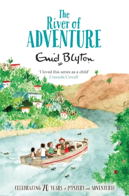 The River Of Adventure by Enid Blyton