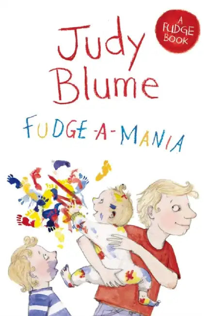 Fudge-a-Mania by Judy Blume