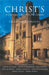 Christ's: A Cambridge College Over Five Centuries