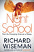 Night School by Richard Wiseman