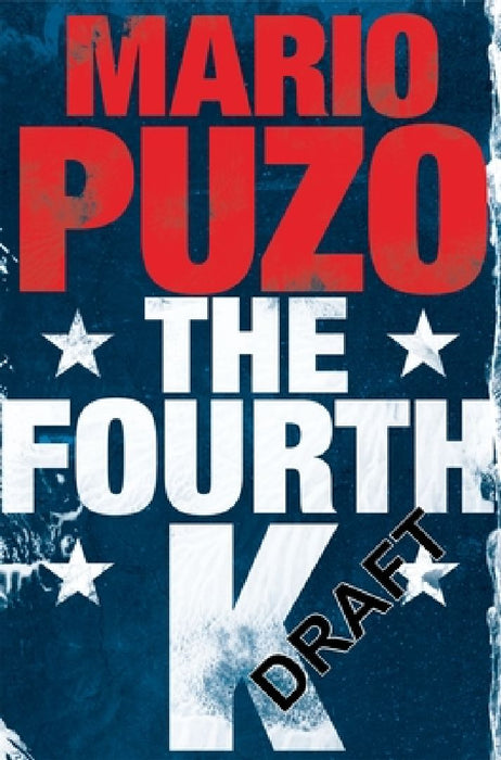 The Fourth K by Mario Puzo