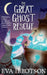 The Great Ghost Rescue by Eva Ibbotson