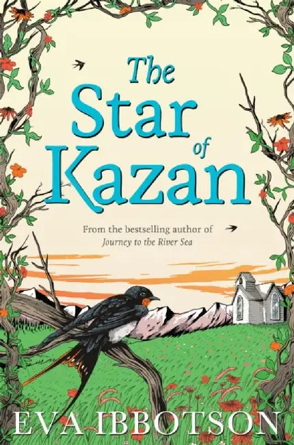 The Star of Kazan by Eva Ibbotson