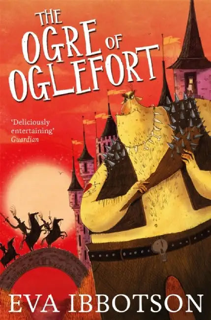 The Ogre of Oglefort by Eva Ibbotson