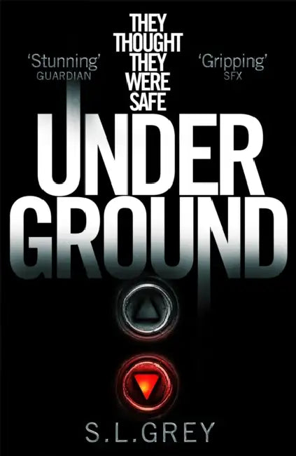 Under Ground by S. L. Grey