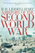 A History Of The Second World War by B H Liddell Hart