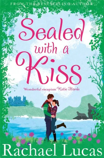 Sealed with a Kiss by Rachael Lucas