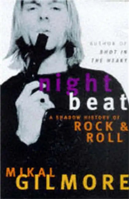 Night Beat by Mikal Gilmore