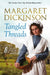 Tangled Threads by Margaret Dickinson