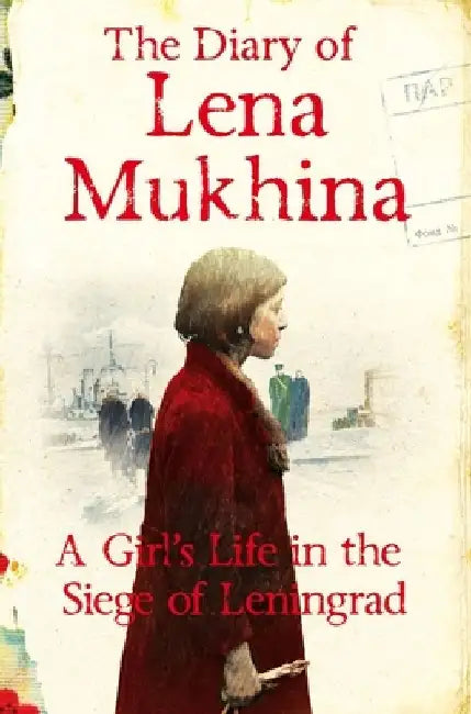 The Diary of Lena Mukhina by Lena Mukhina