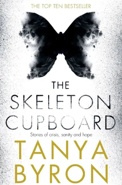 The Skeleton Cupboard by Tanya Byron